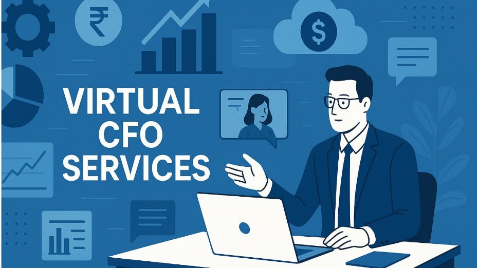 CFO Services for Startups: Why Virtual CFOs Are Transforming Business Scalability in India