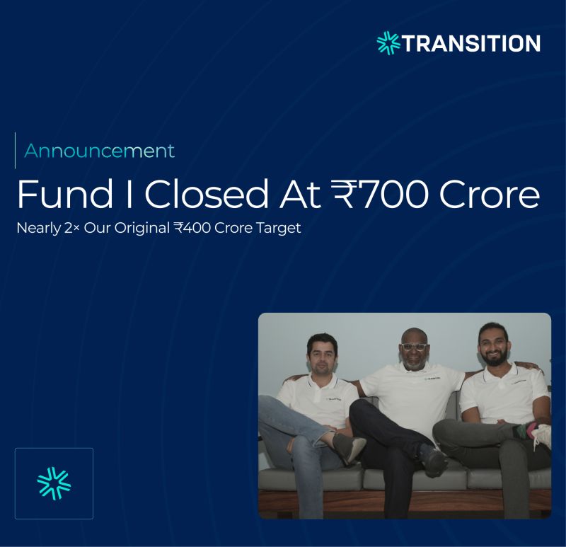 Transition VC Closes ₹700 Crore Debut Fund, Accelerating India’s Energy Transition With Early-Stage DeepTech Bets