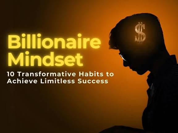 These 10 millionaire entrepreneur habits can transform your mindset, productivity, and success